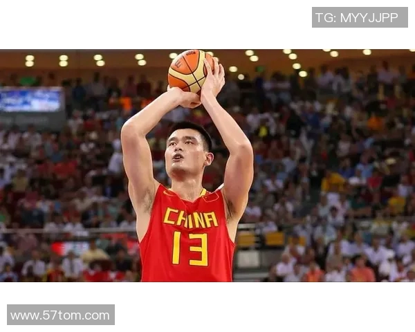 姚明精彩瞬间集锦回顾展现中国篮球传奇的辉煌时刻
